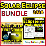 Solar Eclipse 2024 First Grade Kindergarten Activity Bundle