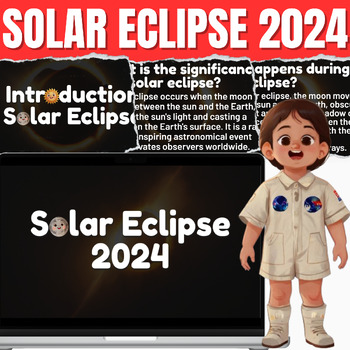 Preview of Solar Eclipse 2024 Google Slides: Trivia & Activities and Quizzes For Classroom