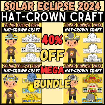 Preview of Solar Eclipse 2024 Hat & Crown Crafts -Headband Craft mega bundle | craft