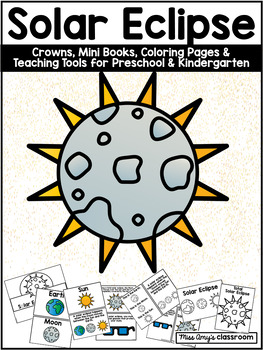 Preview of Solar Eclipse 2024 Mini Books, Crowns, Coloring Pages - Preschool & Kindergarten