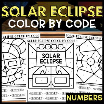 Preview of Solar Eclipse 2024 Number Sense Color by Code NO PREP Worksheets