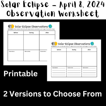 Preview of Solar Eclipse 2024 Observation Worksheets (Printable) - 2 Versions