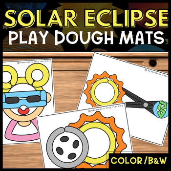 Preview of Solar Eclipse 2024 Play Dough Mats Fine Motor and Center Activities