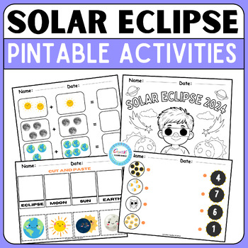 Preview of Solar Eclipse 2024 Printable Activities prek-1st grade, coloring page,cut&paste