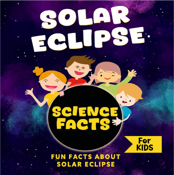 Preview of Solar Eclipse 2024 Science Facts, Solar eclipse 2024 reading, Solar Seytem.