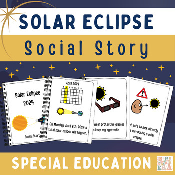 Preview of Solar Eclipse 2024 Social Story for Special Education, Autism