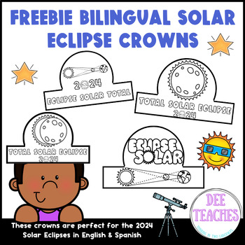 Preview of Solar Eclipse 2024, Solar Eclipse Crowns, Solar Eclipse Freebie Bilingual
