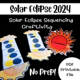 Solar Eclipse 2024: Solar Eclipse Sequencing Printable / C