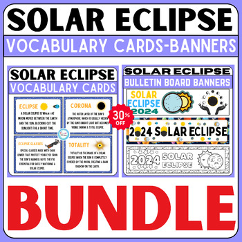 Preview of Solar Eclipse 2024 Vocabulay Cards& Bulletin Board Banners BUNDLE,craft