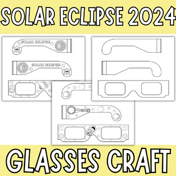Preview of Solar Eclipse 2024 glasses craft & Coloring Templates - Solar Eclipse Activities