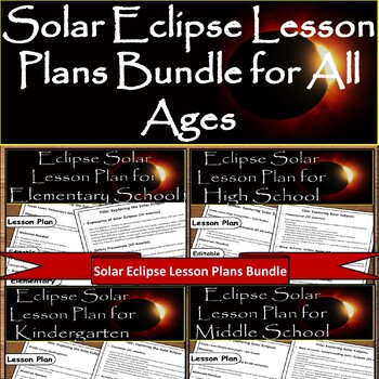 Preview of Solar Eclipse April 8th, 2024 Lesson Plans Bundle for All Ages / K-12th