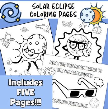 Preview of Solar Eclipse 2024 Coloring Pages | Solar Eclipse Coloring Sheets | FIVE Pages!