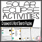 Solar Eclipse Activities Crossword Puzzle and Word Searches
