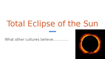 Preview of Solar Eclipse; Cultural Beliefs