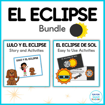 Preview of Solar Eclipse - Eclipse de Sol - Spanish Resources and Activities