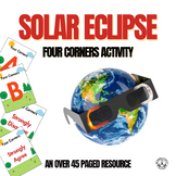 Solar Eclipse Four Corners Activity: Grades 6-12 & Digital