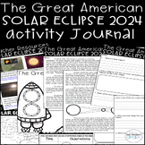 Solar Eclipse 2024 Activity Journal
