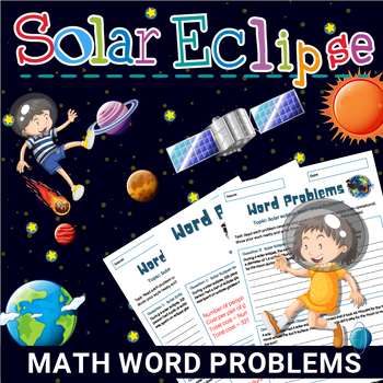 Preview of Solar Eclipse Math Word Problems, Solar eclipse 2024 activities printables.
