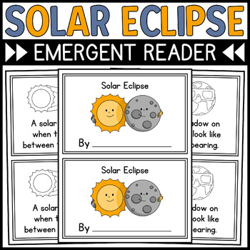 Preview of Solar Eclipse Mini Book for Emergent Readers • Solar Eclipse Emergent Reader