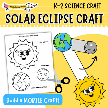 Preview of Solar Eclipse Mobile Science Craft for K-2 | Low-Prep Fine Motor Activity