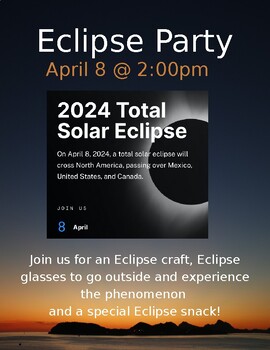 Preview of Solar Eclipse Party Flyer For Classroom Parents EDITABLE
