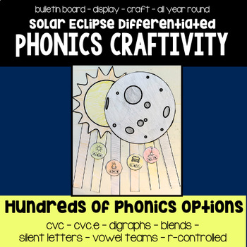 Preview of Solar Eclipse Phonics Craftivity | Differentiated | Bulletin Board Display | K-4