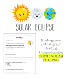 Solar Eclipse Reading Comprehension Kindergarten and 1st Grade