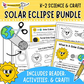Preview of Solar Eclipse Science Activity & Craft Bundle | Earth Science Reader & Writing