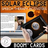 2024 Total Solar Eclipse Speech Therapy Activities Boom™ C