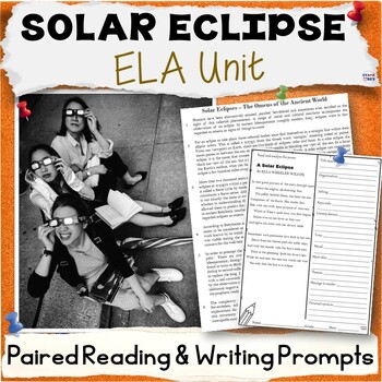 Preview of Solar Eclipse Unit - Middle School ELA Paired Reading Activities, Writing Prompt