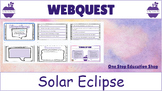 Solar Eclipse WebQuest (Digital Resource) Google Slides