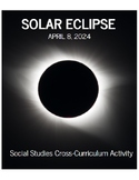 Solar Eclipse of April 8, 2024: Social Studies Cross-Curri