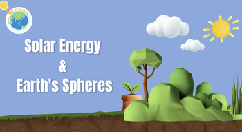 Preview of Solar Energy and Earth's Spheres Bundle - BC Curriculum