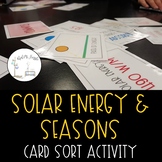 Solar Energy and Seasons--Card Sort Activity