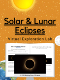 Solar & Lunar Eclipses Virtual Exploration Lab