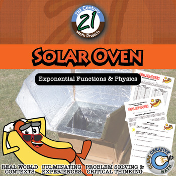 Preview of Solar Oven -- Integrated Science & Regression - 21st Century Math Project