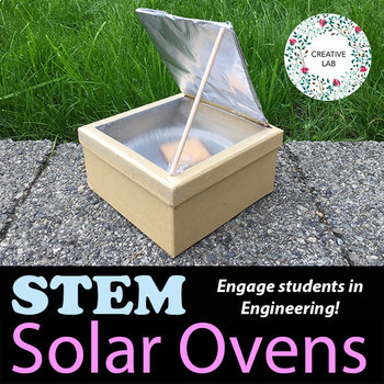 Preview of Solar Cooker Ovens - Thermal Energy Transfer - STEM