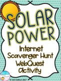 Solar Power Internet Scavenger Hunt WebQuest Activity