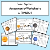 Solar System Assessment/Worksheets in Spanish
