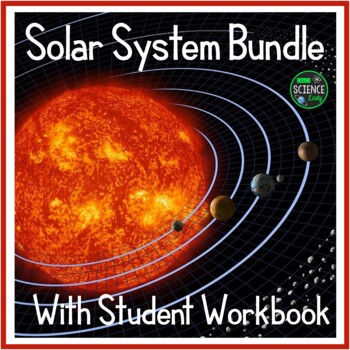 Solar System Bundle Now With Student Workbook