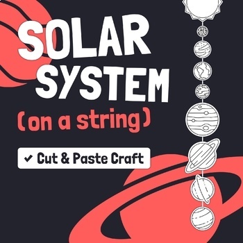 Preview of Solar System Craft | Planet Science, Solar System Activity, Solar System Project