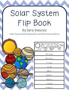 Solar System Flip Book by Sara Ipatenco | Teachers Pay Teachers