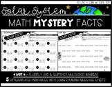 Solar System Math Mystery Facts **Multi-Digit Addition & S