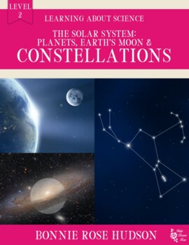 Solar System: Planets, Earth’s Moon & Constellations-science Lv. 2 