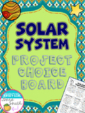 Solar System Project Choice Board