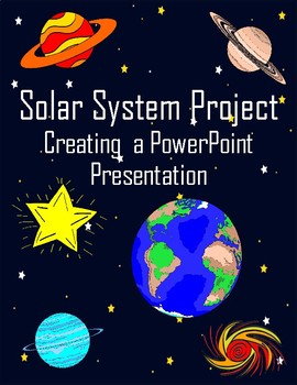 Preview of Solar System Project - Create a PowerPoint