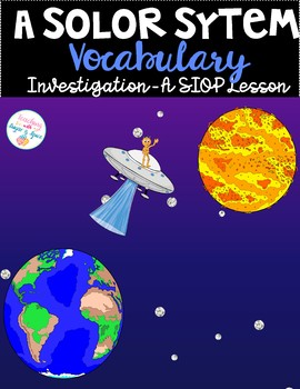 Preview of Solar System S.I.O.P Vocabulary Lesson