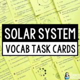 Solar System Vocabulary Task Cards | Space, Rotation, Revo