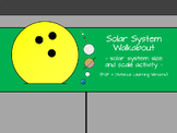 Solar System Walkabout (Solar System Size and Scale Activity)