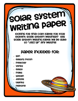 Solar System Writing Paper by Schram is the Bomb | TpT